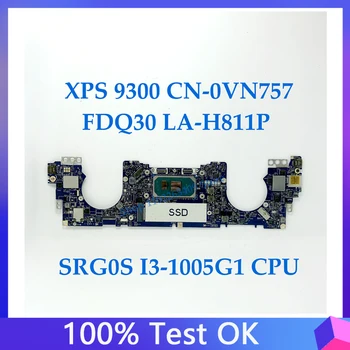 VN757 0VN757 CN-0VN757 Материнская плата для XPS 13 9300 Материнская плата ноутбука FDQ30 LA-H811P с процессором SRG0S I3-1005G1 100% Полностью протестирована В порядке
