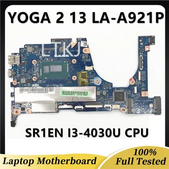 Бесплатная Доставка, Высококачественная Материнская плата для ноутбука Yoga 2 13, Материнская плата ZIVY0 LA-A921P с процессором SR1EN I3-4030U, 100% Полностью Протестирована В Порядке